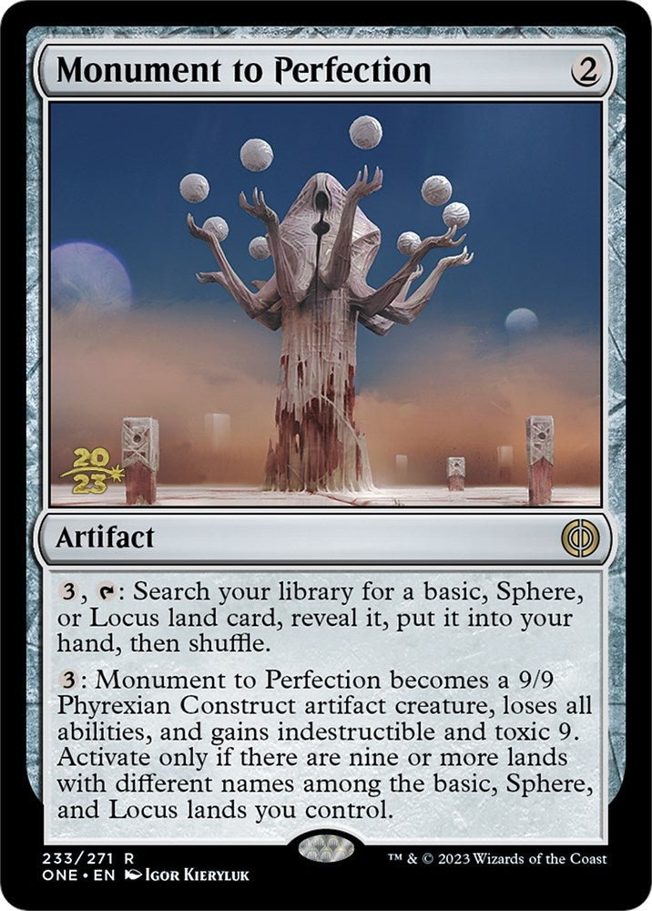 Monument to Perfection [Phyrexia: All Will Be One Prerelease Promos]