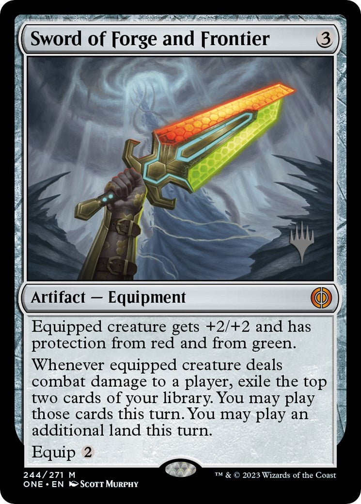 Sword of Forge and Frontier (Promo Pack) [Phyrexia: All Will Be One Promos]