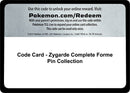 Code Card Zygarde Complete Forme Pin Collection [SM01]