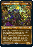 Slimefoot and Squee Showcase (450) [PRE]