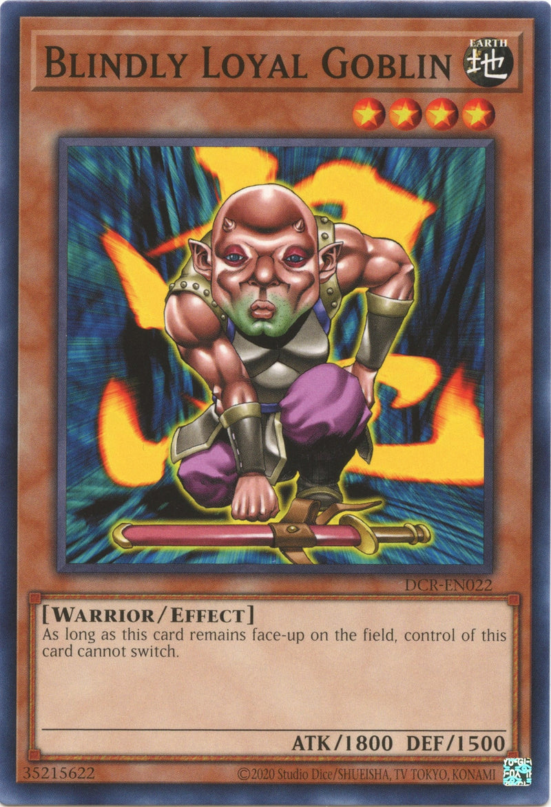 Blindly Loyal Goblin (DCR-EN022) [DCR-EN]