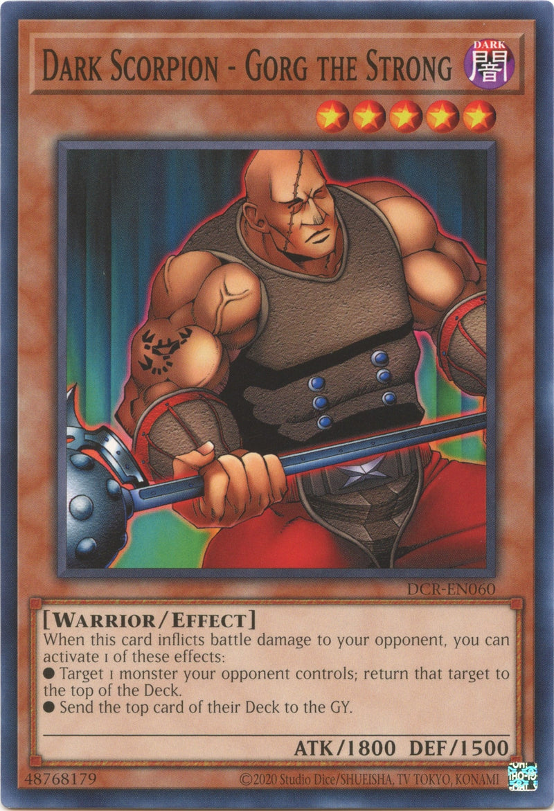 Dark Scorpion Gorg the Strong (DCR-EN060) [DCR-EN]