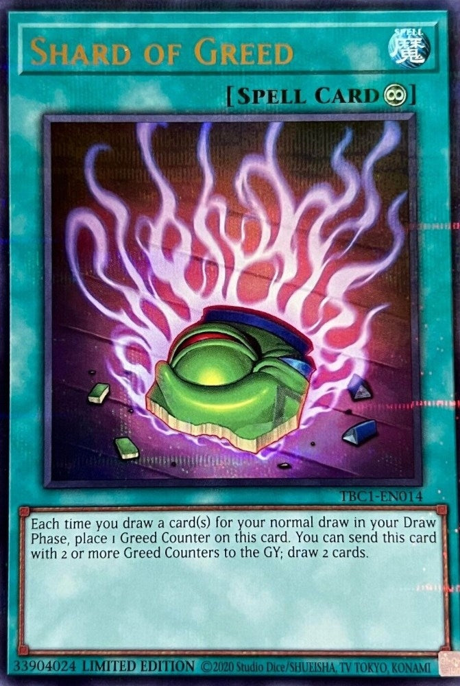 Shard of Greed (TBC1-EN014) [TBC1]