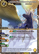 Calamity Beast Chaos Pegasoros (ST04-001) [ST04]