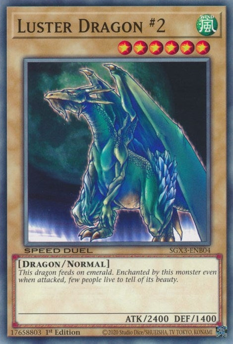 Luster Dragon 2 (SGX3-ENB04) [SGX3]