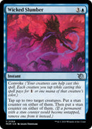 Wicked Slumber [March of the Machine]