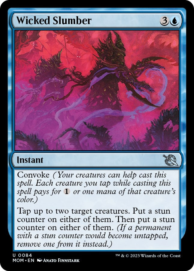Wicked Slumber [March of the Machine]