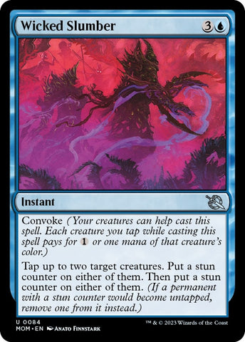Wicked Slumber [March of the Machine]