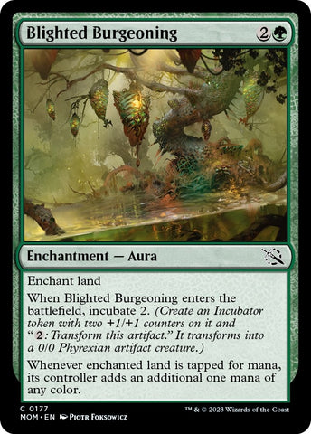 Blighted Burgeoning [March of the Machine]