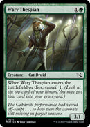 Wary Thespian [March of the Machine]
