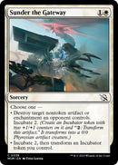 Sunder the Gateway [March of the Machine]