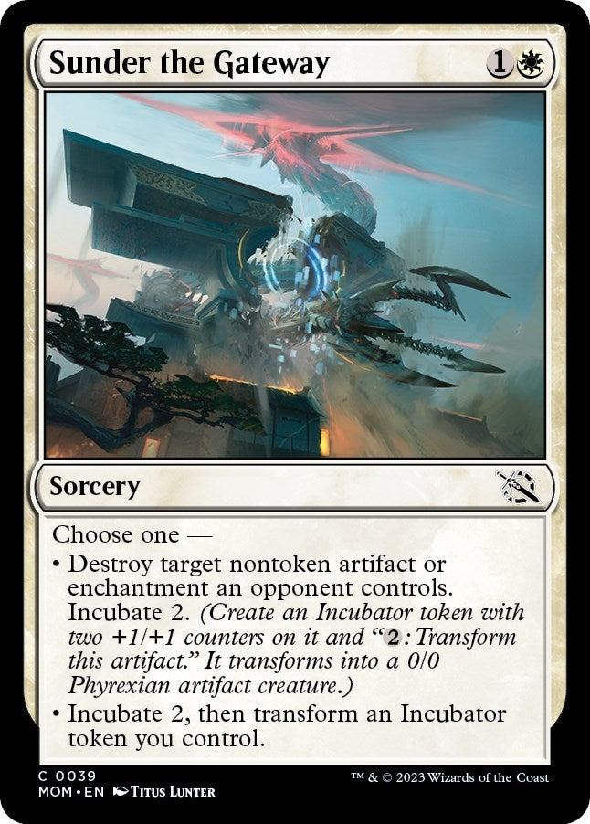 Sunder the Gateway [March of the Machine]