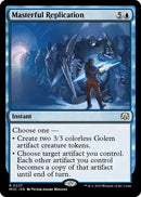 Masterful Replication [March of the Machine Commander]