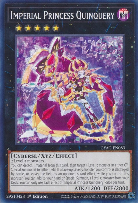 Imperial Princess Quinquery (CYAC-EN083) [CYAC]