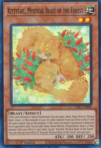 Kittytail Mystical Beast of the Forest (CYAC-EN096) [CYAC]
