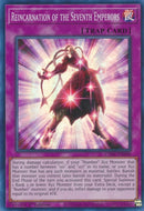 Reincarnation of the Seventh Emperors (CYAC-EN098) [CYAC]