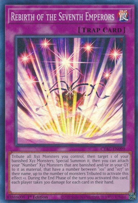 Rebirth of the Seventh Emperors (CYAC-EN099) [CYAC]