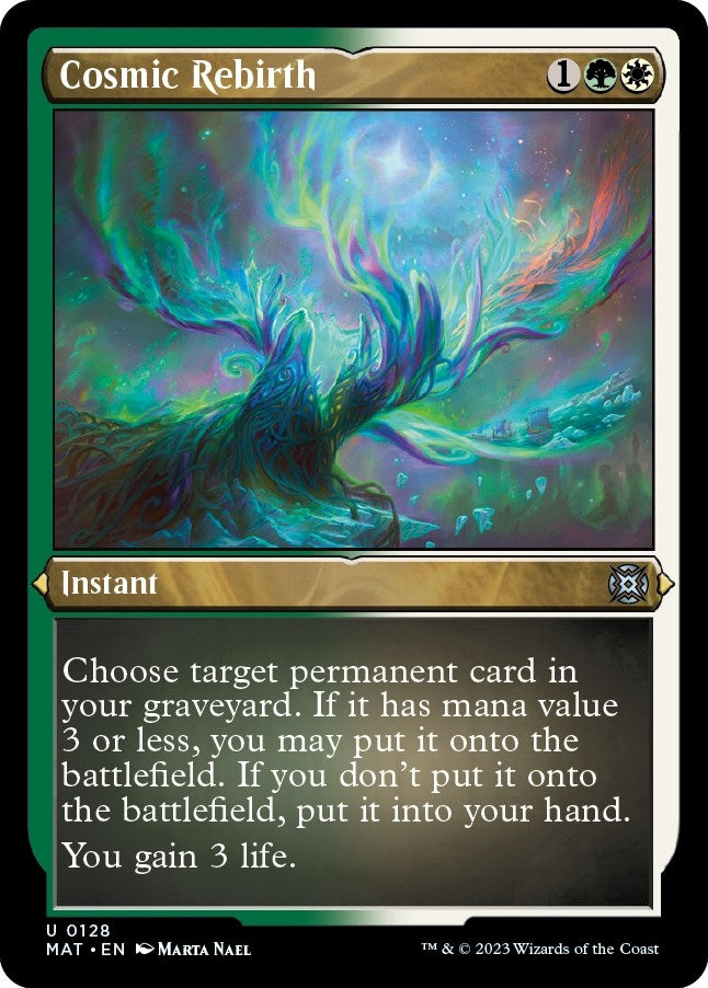 Cosmic Rebirth Foil Etched (128) [MAT]