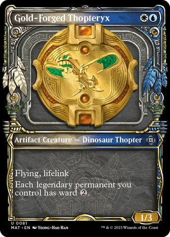 Gold-Forged Thopteryx (Showcase) [March of the Machine: The Aftermath]
