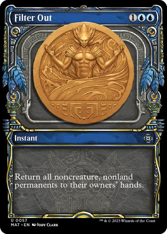 Filter Out (Showcase) [March of the Machine: The Aftermath]