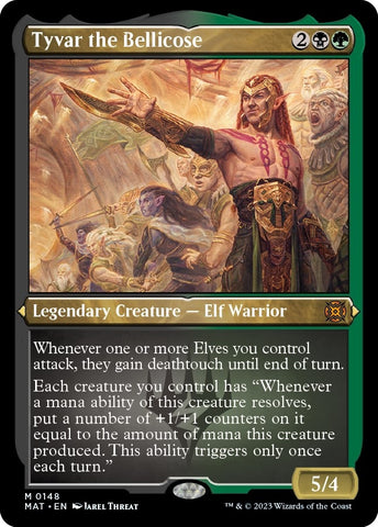 Tyvar the Bellicose Foil Etched (148) [MAT]