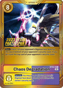 Image for Chaos Degradation (2023 Store Participant) [Starter Deck 10: Parallel World Tactician]