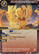 Fire Elemental Rubeus (EX01-001) [EX01]