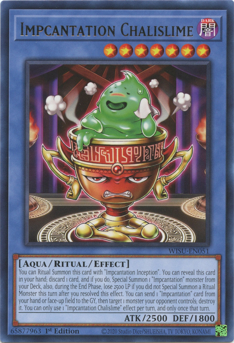 Impcantation Chalislime (WISU-EN051) [WISU]