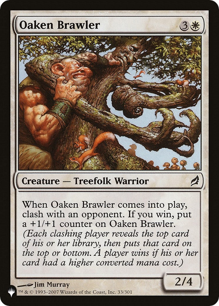 Oaken Brawler (33) [LIST]