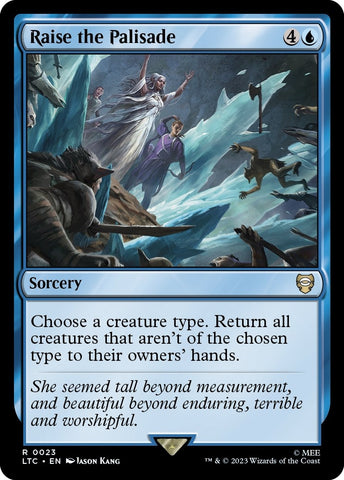 Raise the Palisade (23) [LTC]