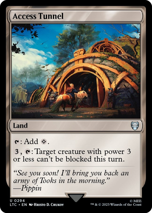 Access Tunnel [The Lord of the Rings: Tales of Middle-Earth Commander]