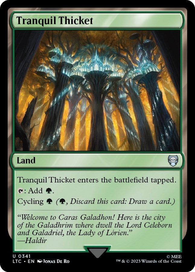 Tranquil Thicket (341) [LTC]