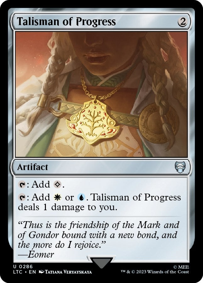 Talisman of Progress (286) [LTC]