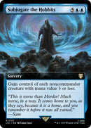 Subjugate the Hobbits Extended Art (107) [LTC]