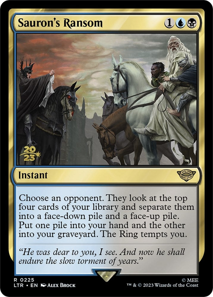 Saurons Ransom (225) [PRE]