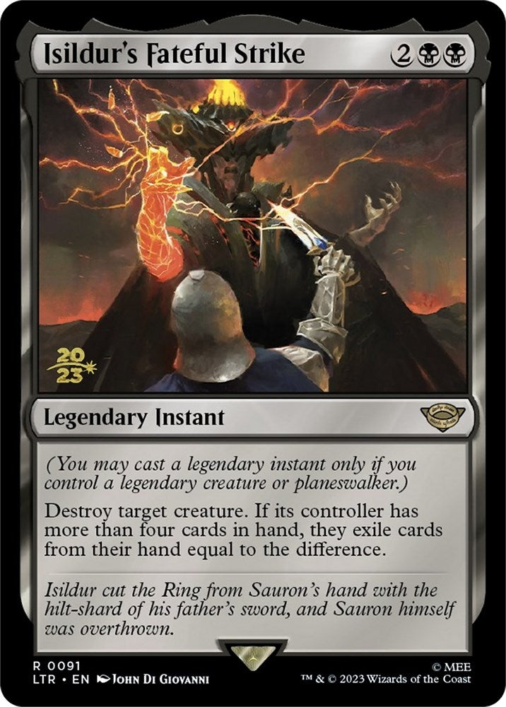 Isildurs Fateful Strike (91) [PRE]