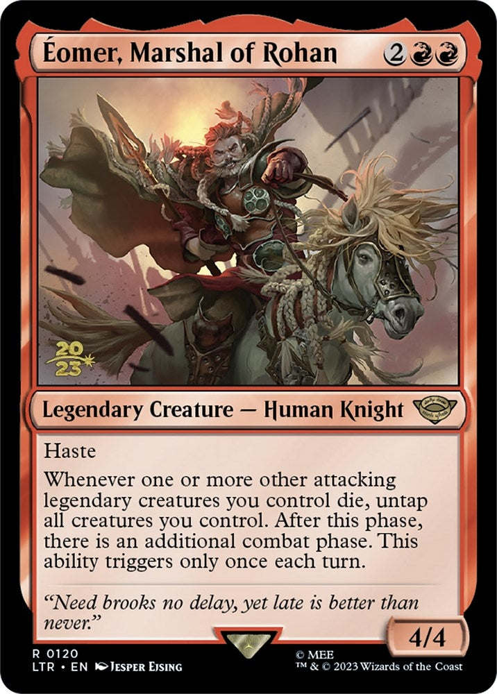 Eomer Marshal of Rohan (120) [PRE]
