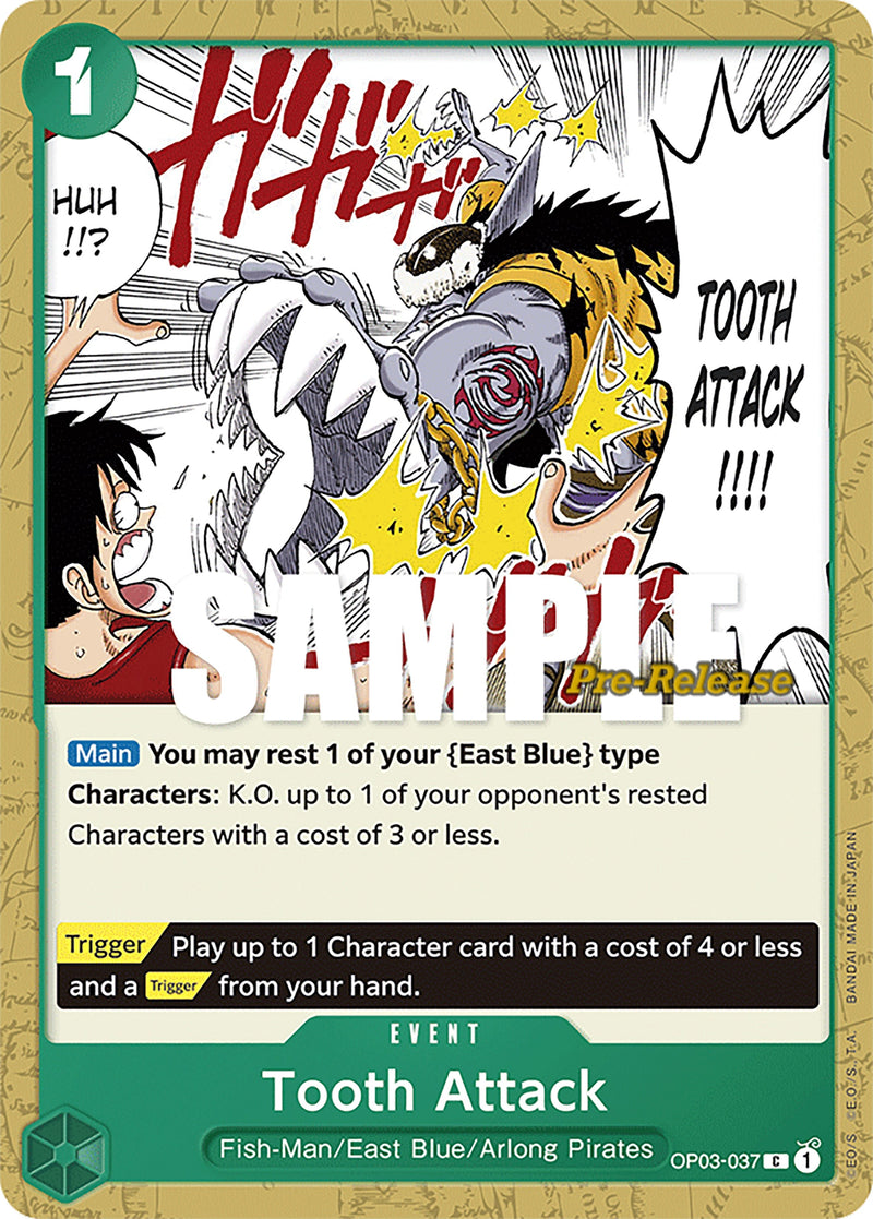 Tooth Attack (OP03-037) [OP03 PRE]