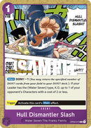 Hull Dismantler Slash (OP03-073) [OP03 PRE]