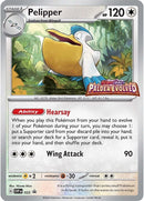 Pelipper 022 Prerelease (022) [SVP]