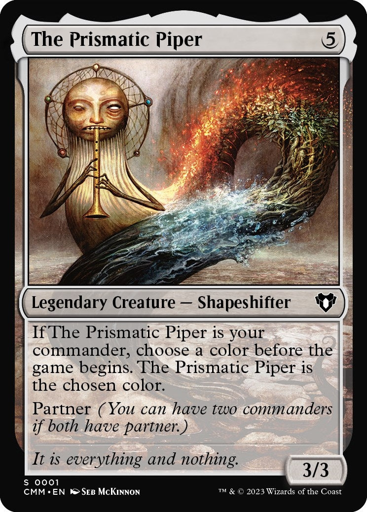 The Prismatic Piper (1) [CMM]