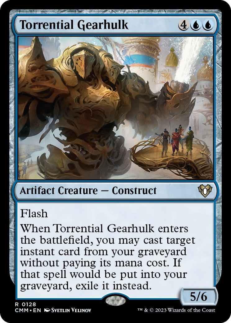 Torrential Gearhulk (128) [CMM]