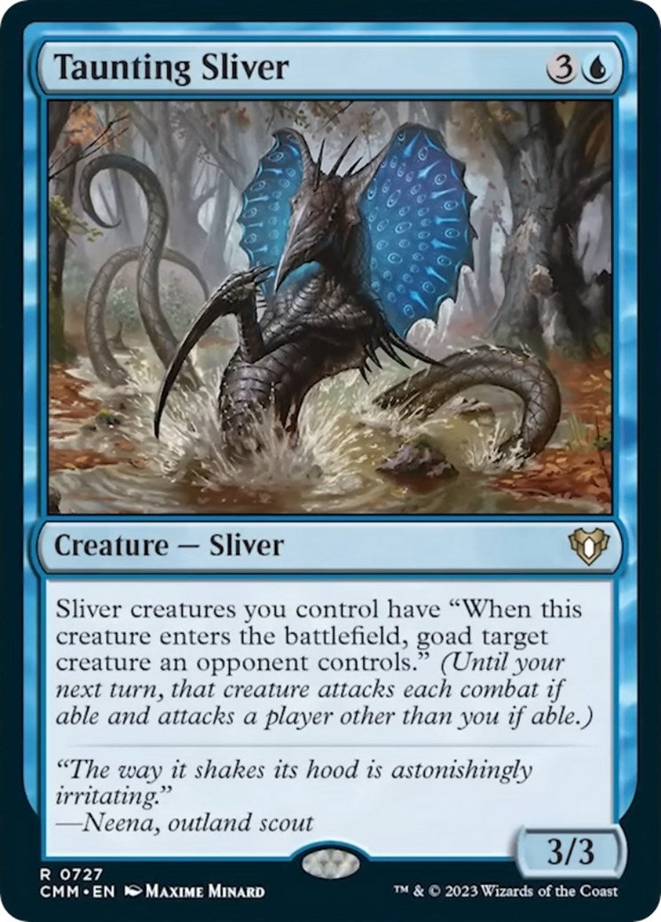 Taunting Sliver (727) [CMM]