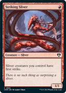 Striking Sliver (882) [CMM]