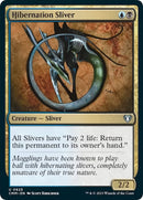 Hibernation Sliver (925) [CMM]