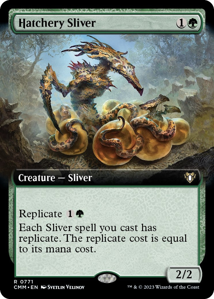 Hatchery Sliver Extended Art (771) [CMM]