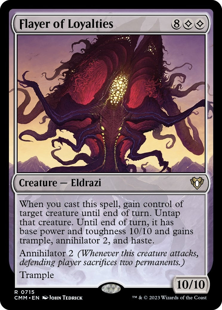 Flayer of Loyalties (715) [CMM]