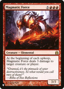 Magmatic Force [The List]