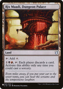 Rix Maadi Dungeon Palace (269) [LIST]
