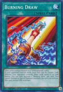 Burning Draw (LD10-EN016) [LD10]